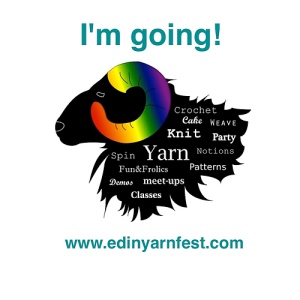 Edinburgh Yarn Festival -- We're going!